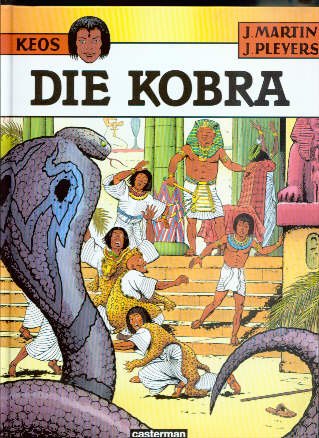 Martin, Jacques; Pleyers, Jean, Bd.2 : Die Kobra