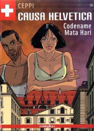 Causa Helvetica - Codename Mata Hari