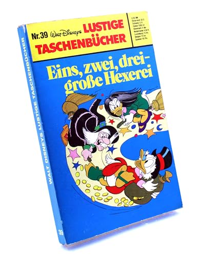 Lustiges Taschenbuch LTB Nr. 39 - Eins, zwei, drei - große Hexerei 1981, Walt Disney Lustige Taschenbücher