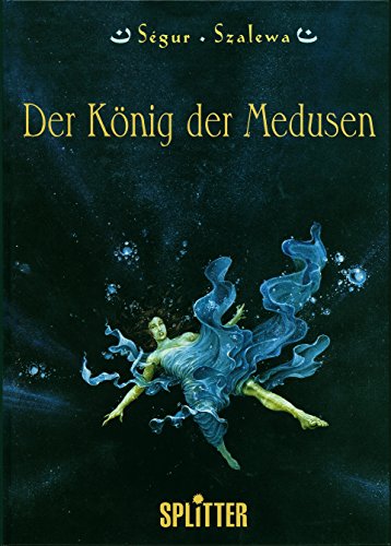 Der König der Medusen;