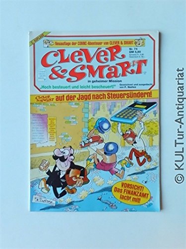 Clever & Smart Nr. 74 "Hoch besteueert und leicht bescheuert"