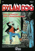 Dylan Dog Nr. 48: Der Schacht der Täuschungen