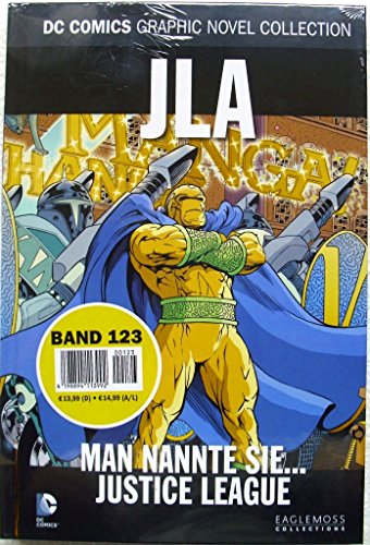 DC Comics Graphic Novel Collection 123: JLA - Man nannte sie...Justice League