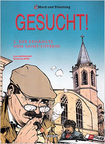 Gesucht! Bd.2 : Der Erhängte von Saint-Siffrein.