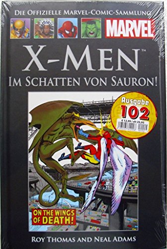 Die offizielle Marvel-Comic-Sammlung Classic XVI: X-Men - Im Schatten von Sauron