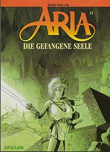 Aria - Die gefangene Seele