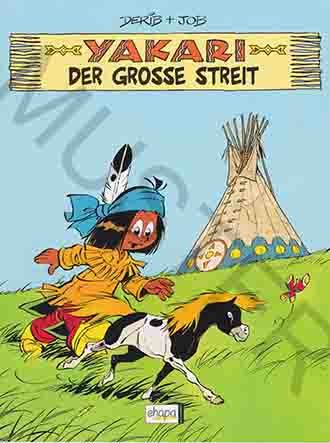 Yakari Band 1 - Der grosse Streit