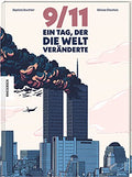 9/11: Ein Tag, der die Welt veränderte. Graphic Novel