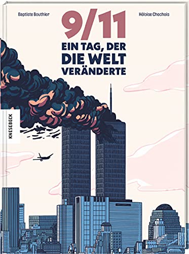 9/11: Ein Tag, der die Welt veränderte. Graphic Novel