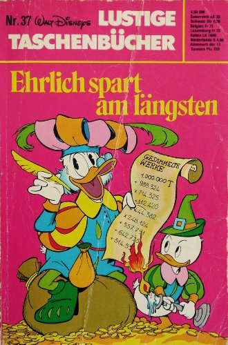 Lustiges Taschenbuch LTB 37 - Ehrlich spart am längsten - Lustige Taschenbücher 1. Auflage