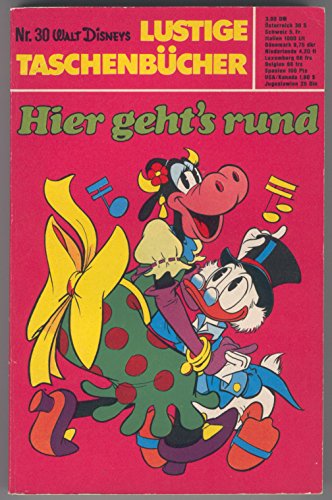 Lustiges Taschenbuch LTB Nr. 30 - Hier geht's rund Walt Disneys Lustige Taschenbücher