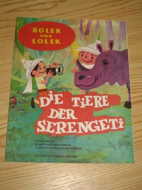 Bolek und Lolek - Die Tiere der Serengeti