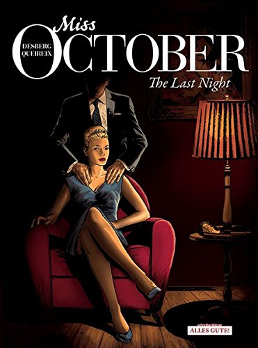 Miss October: 4. The Last Night