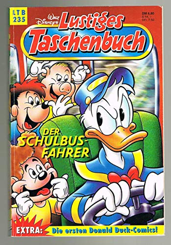 Walt Disney Lustiges Taschenbuch LTB 235, Der Schulbusfahrer