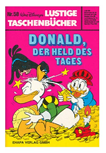 Lustiges Taschenbuch LTB Nr. 58 - Donald, der Held des Tages - Lustige Taschenbücher 1. Auflage