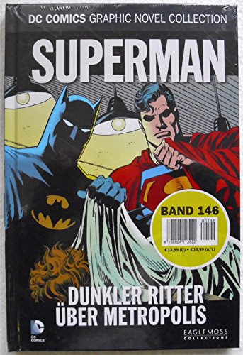 DC Comics Graphic Novel Collection 146: Superman - Dunkler Ritter über Metropolis