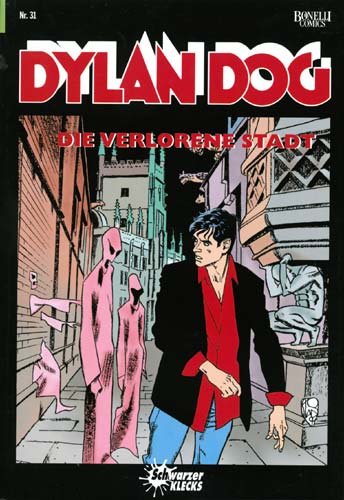 Dylan Dog Nr. 31: Die verlorene Stadt