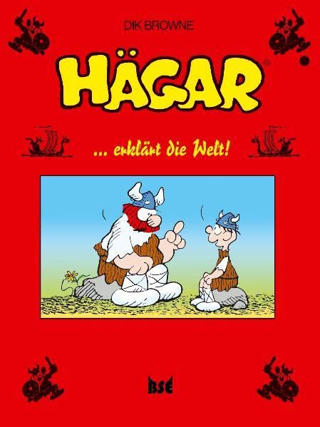 Hägar 11: ... erklärt die welt!