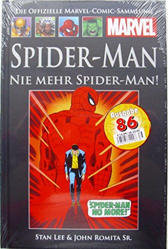 Die offizielle Marvel-Comic-Sammlung Classic VI: Spider-Man - Nie mehr Spider-Man