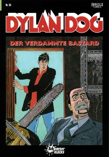 Dylan Dog Nr. 55: Der verdammte Bastard