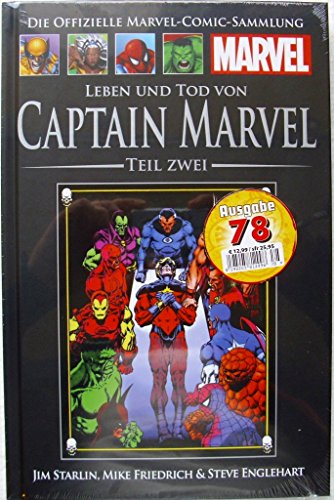 Die offizielle Marvel-Comic-Sammlung Classic XXV: Leben und Tod von Captain Marvel - Teil II