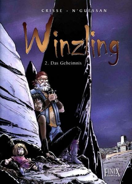 Winzling: Band 2: Das Geheimnis