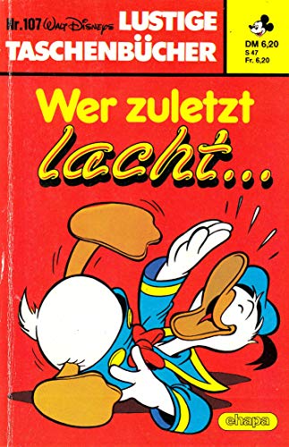 La Bande à Picsou n° 107 - Rira bien qui rira le dernier. - Bande dessinée