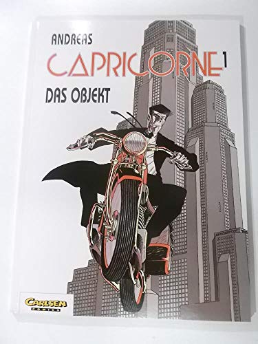 Capricorne, Bd.1, Das Objekt