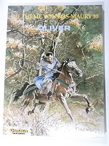Die Türme von Bos-Maury, Bd.10, Oliver