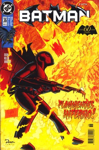 Batman : Heft 36 , Mai 1999 : Flammendes Inferno ;