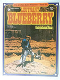 Die großen Edel-Western Band 35 - Leutnant Blueberry.