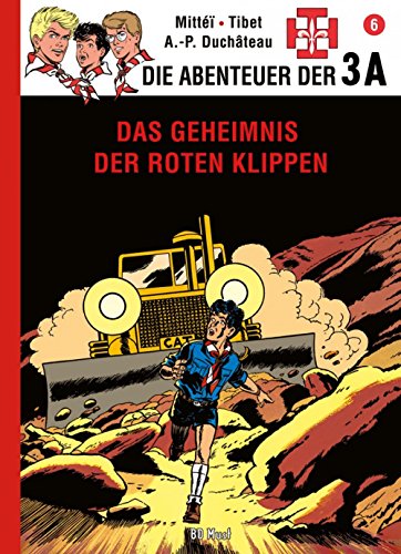 Die Abenteuer der 3A - Band 6 - Das Geheimnis der roten Steilküste