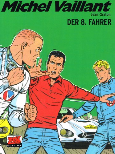 Michel Vaillant 08: The 8th Driver