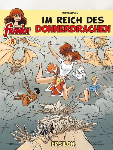 Kuijpers, Henk, Bd.8 : Im Reich des Donnerdrachen