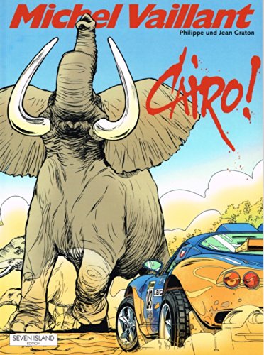 Michel Vaillant Bd.63: Cairo!