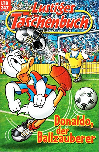 WALT DISNEY Picsou Magazine (PDM) # 247 : DONALD DUCK dans « Donaldo, le magicien du ballon »