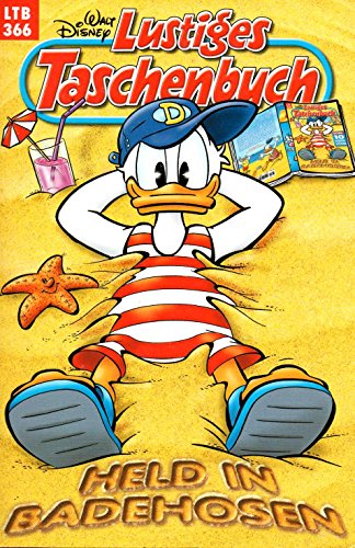 WALT DISNEY Lustiges Taschenbuch (LTB) # 366: DONALD DUCK in "Held in Badehosen"