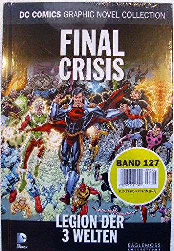 DC Comics Graphic Novel Collection 127: Final Crisis - Legion der 3 Welten