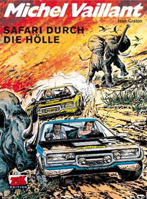 Michel Vaillant 27: Safari durch die Hölle