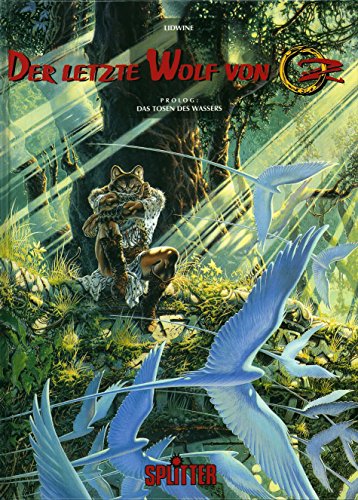 Wolf von Oz - Le Tumulte des Eaux tome 1