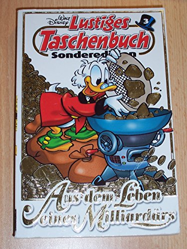 Lustiges Taschenbuch Sonder-Edition LTB 65 Jahre Dagobert Duck Band 3 - Aus dem Leben eines Milliardärs