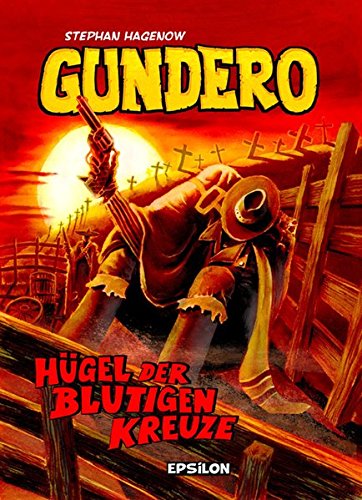 Gundero - Hill of Bloody Crosses
