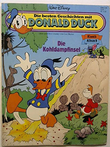 Die besten Geschichten mit Donald Duck Klassik Album Bd.09 (Die Kohldampfinsel)