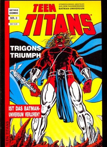 Teen Titans #3: Le triomphe de Trigon (1990, Hethke Verlag) État 1