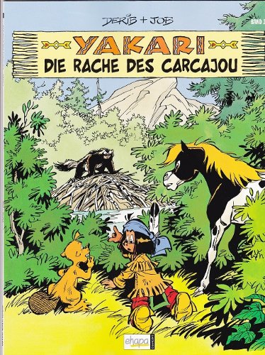 YAKARI - DIE RACHE DES CARCAJOU Band 2 SOFTCOVER