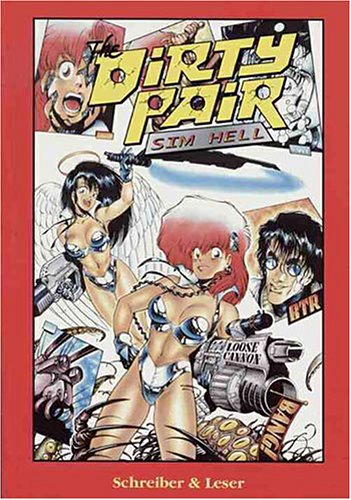 Dirty Pair 1 - Sim Hell: Comic-Roman.