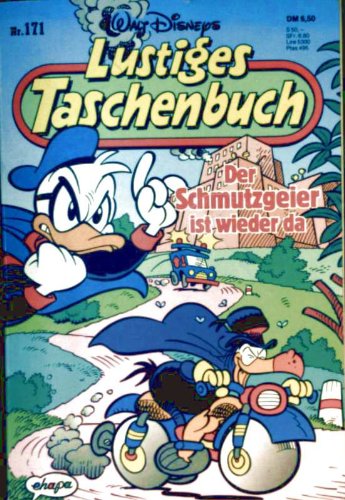 Lustiges Taschenbuch, Bd. 171: Der Schmutzgeier ist wieder da