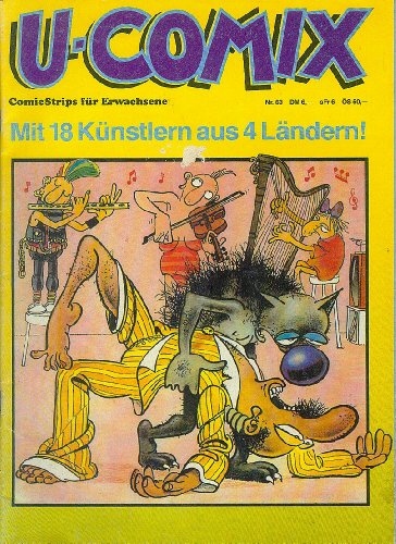 U-COMIX - Comic Strips für Erwachsene - Nr. 63 - 6. Jahrgang - Mit 18 Künstlern aus 4 Ländern!