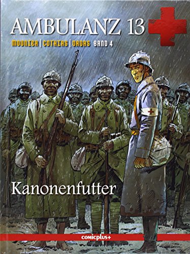 Ambulanz 13, Band 4 - Kanonenfutter