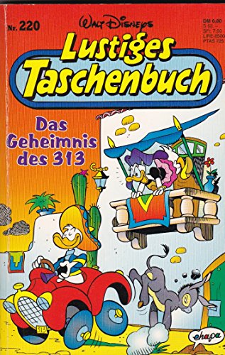 Lustiges Taschenbuch LTB Nr. 220 Das Geheimnis des 313